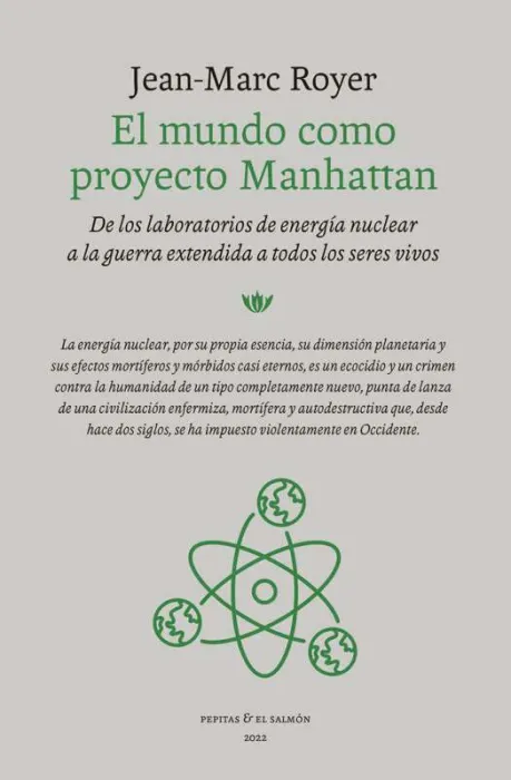 El Mundo Como Proyecto Manhattan