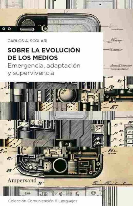 Sobre la Evolución de los Medios