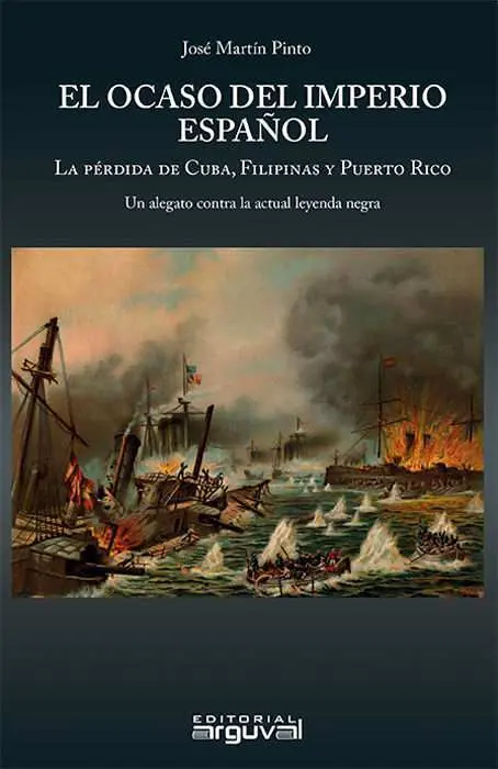 El Ocaso del Imperio Español