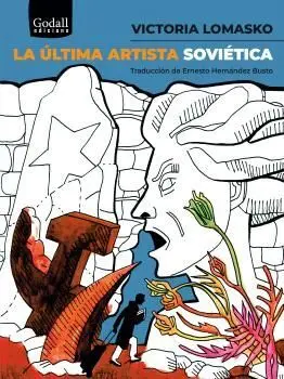 La Última Artista Soviética