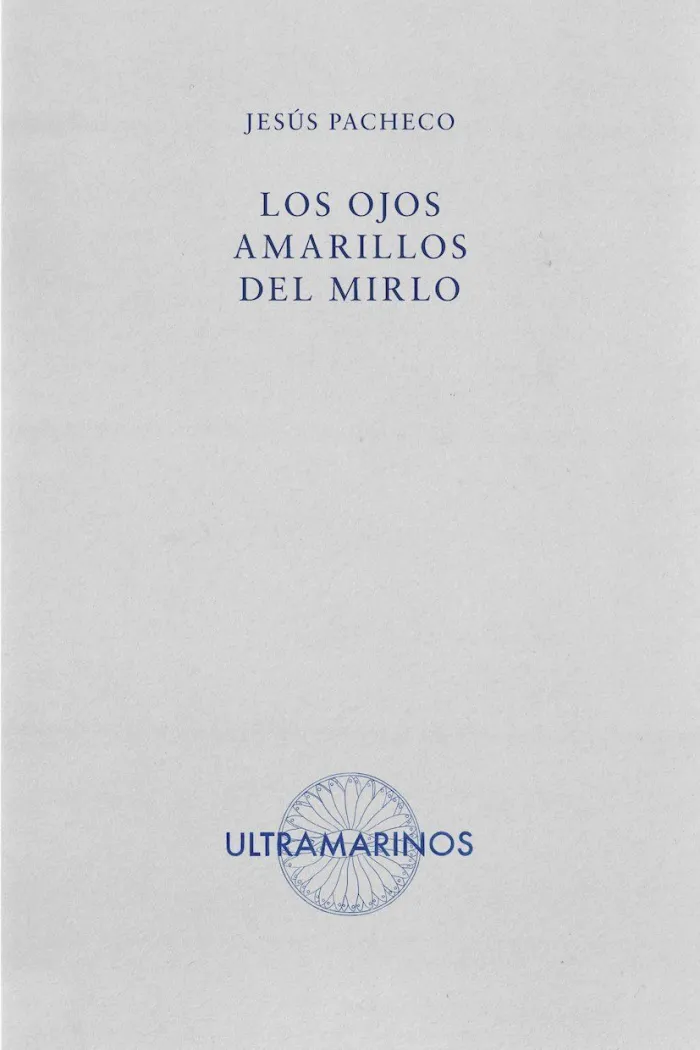 Los Ojos Amarillos del Mirlo