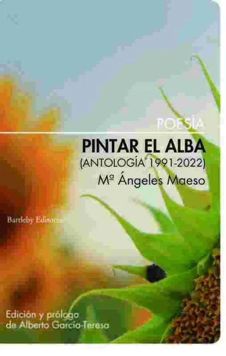 Pintar el Alba (Antología 1991-2022)