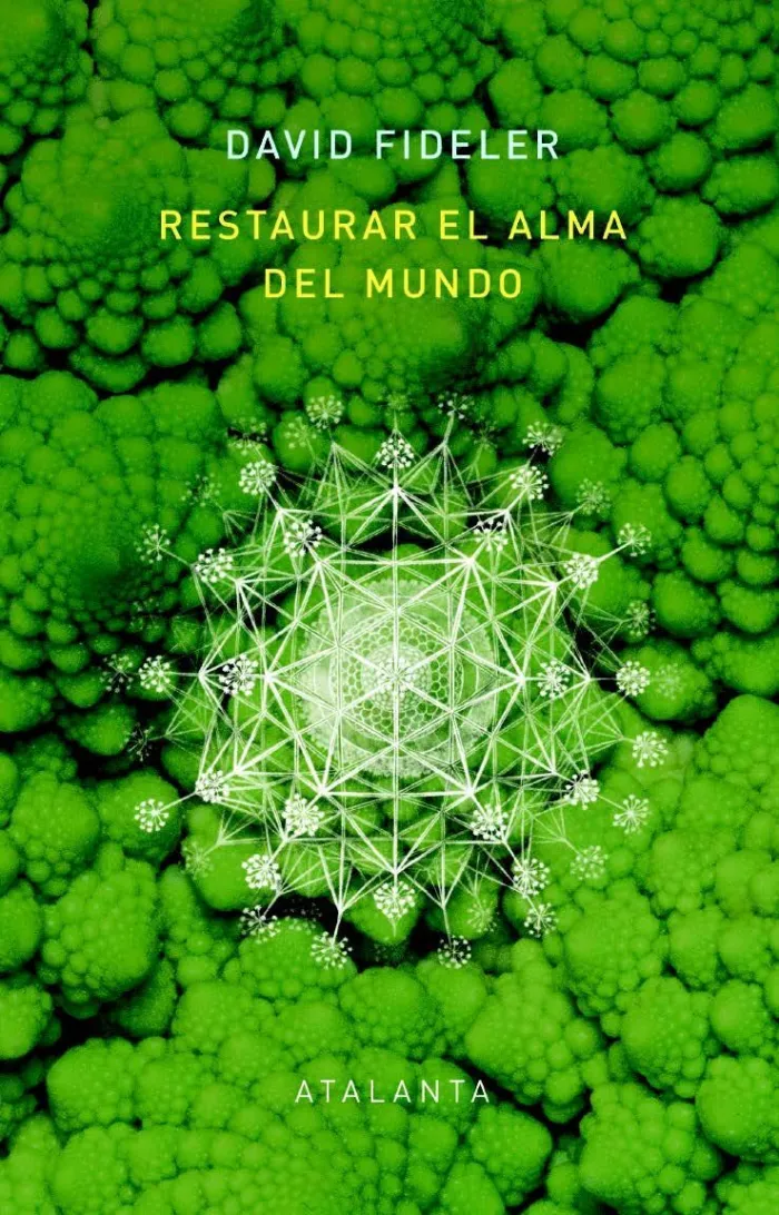 Restaurar el Alma del Mundo
