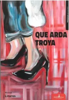 Que Arda Troya