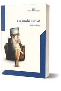 Un Ruido Nuevo