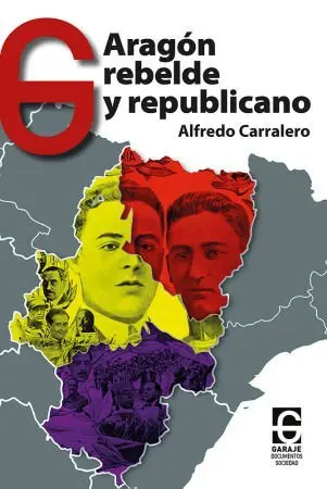 Aragón Rebelde y Republicano