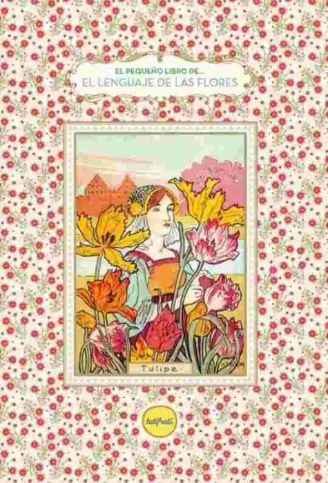 El Lenguaje de las Flores