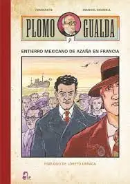 Plomo y Gualda