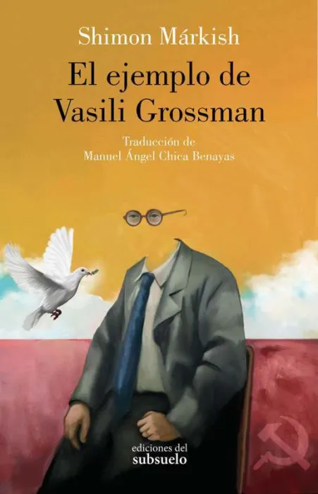 El Ejemplo de Vasili Grossman