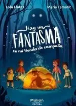 Hay un Fantasma en mi Tienda de Campaña