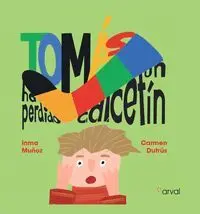 Tomás Ha Perdido el Calcetín
