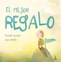 El Mejor Regalo