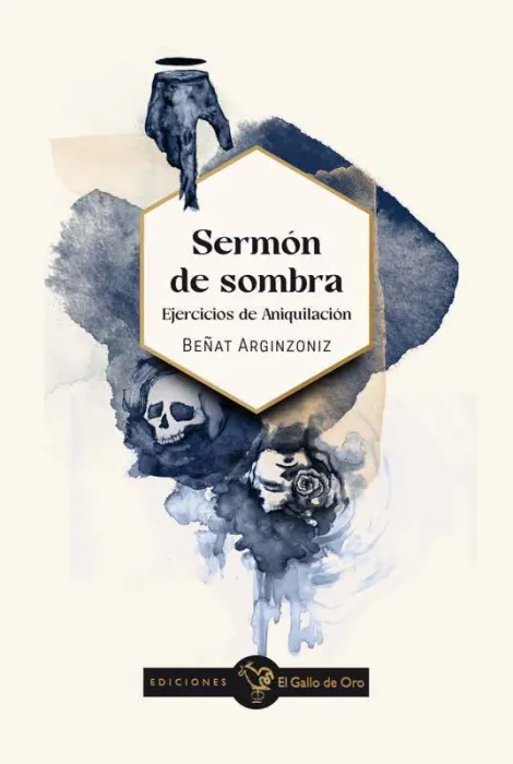 Sermón de Sombra. Ejercicios de Aniquilación.