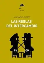 Las Reglas del Intercambio