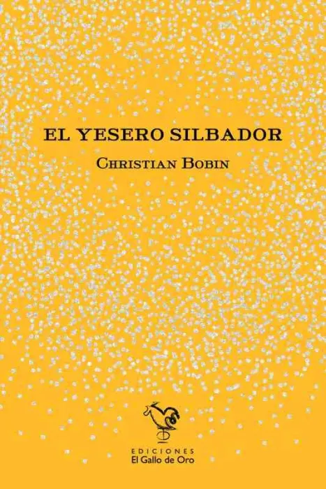 El Yesero Silbador