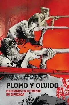 Plomo y Olvido