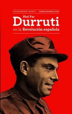 Durruti en la Revolución Española
