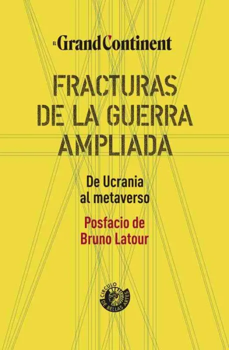 Fracturas de la Guerra Ampliada
