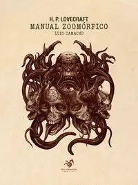 H. p. Lovecraft Manual Zoomórfico