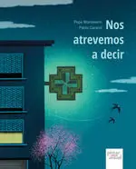 Nos Atrevemos a Decir