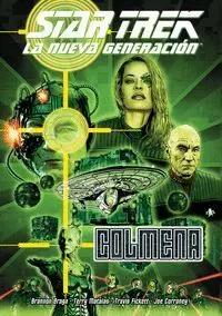 Star Trek. La Nueva Generación. Colmena