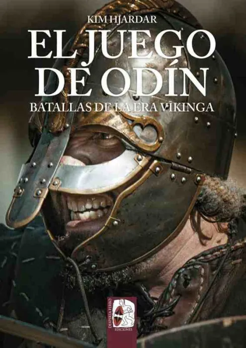 El Juego de Odín. Batallas de la Era Vikinga