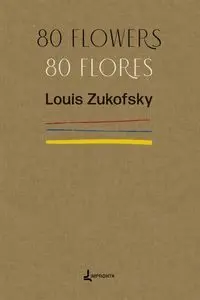 80 Flowers; 80 Flores