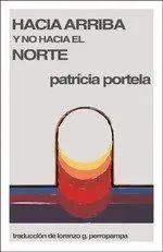 Hacia Arriba y no Hacia el Norte