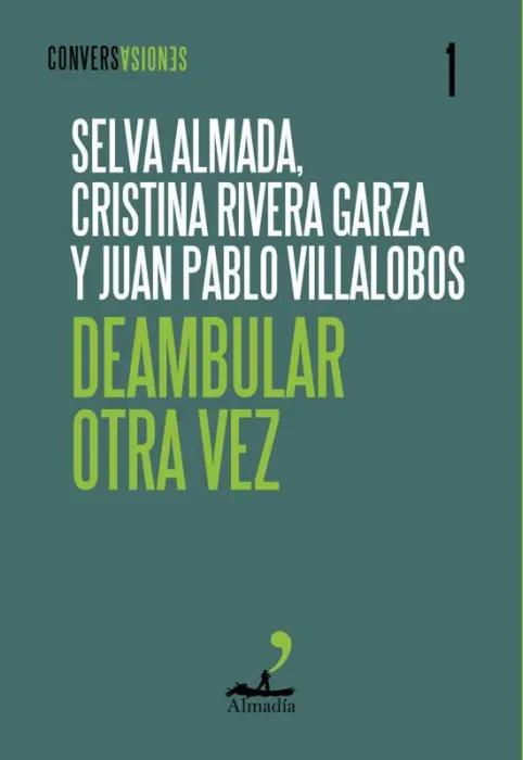 Deambular Otra Vez