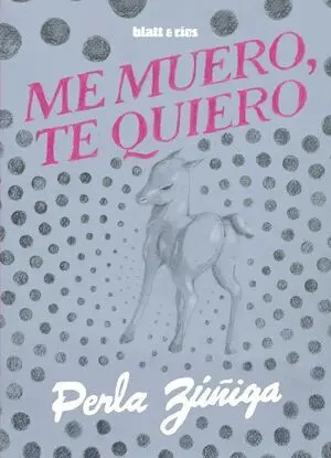 Me Muero, te Quiero