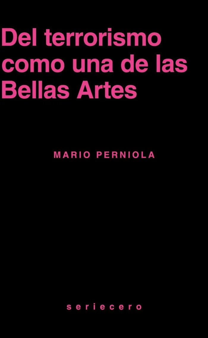 Del Terrorismo Como una de las Bellas Artes