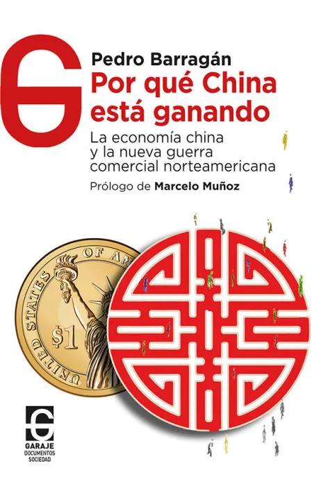 Por què China está Ganando