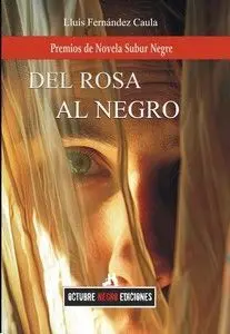 Del Rosa Al Negro