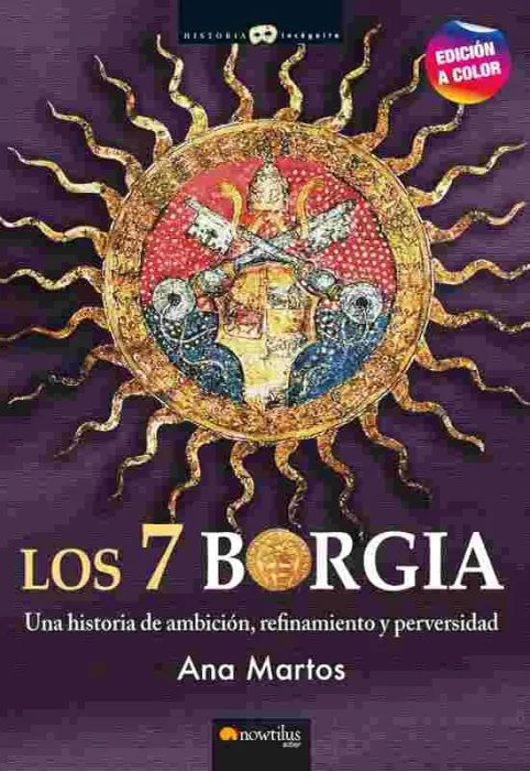 Los 7 Borgia. Nueva Edición a Color