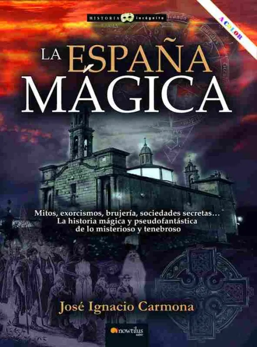La España Mágica Nueva Edición