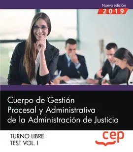 Cuerpo de Gestión Procesal y Administrativa de la Administración de Justicia. Tu