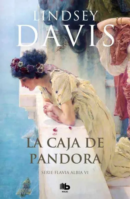 La Caja de Pandora (Un Caso de Flavia Albia, Investigadora Romana 6)