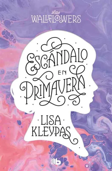 Escandalo en Primavera (Wallflowers 4)