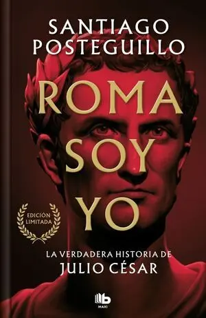 Roma Soy yo (Serie Julio César 1)