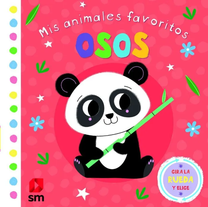 Mis Animales Favoritos. Osos (0-2 Años) (Libros de Tacto)