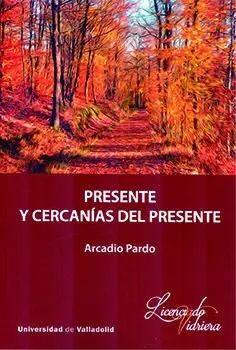Presente y Cercanías del Presente