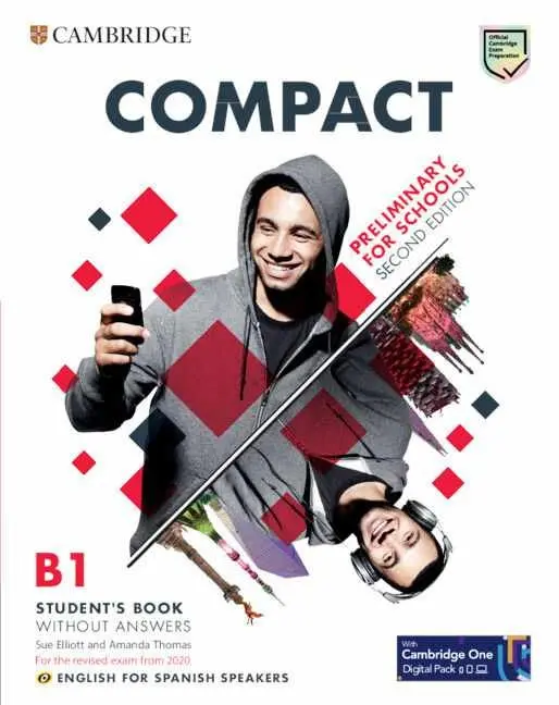 Compact Preliminary For Schools Second Edition English For Spanish Speakers Stud