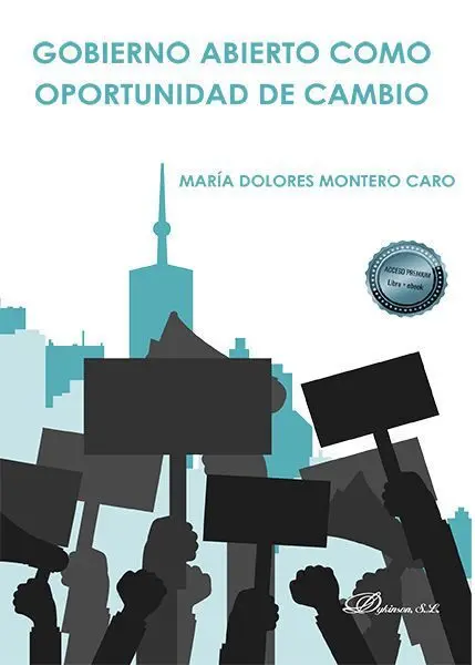 Gobierno Abierto Como Oportunidad de Cambio