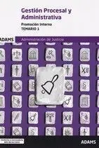 Temario 1 Gestión Procesal y Administrativa Promoción Interna