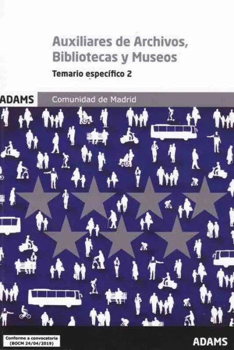 Temario Específico 2 Escala de Auxiliares de Archivos, Bibliotecas y Museos. Com