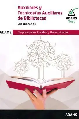 Auxiliares y Tecnicos Auxiliares de Bibliotecas - Cuestionarios