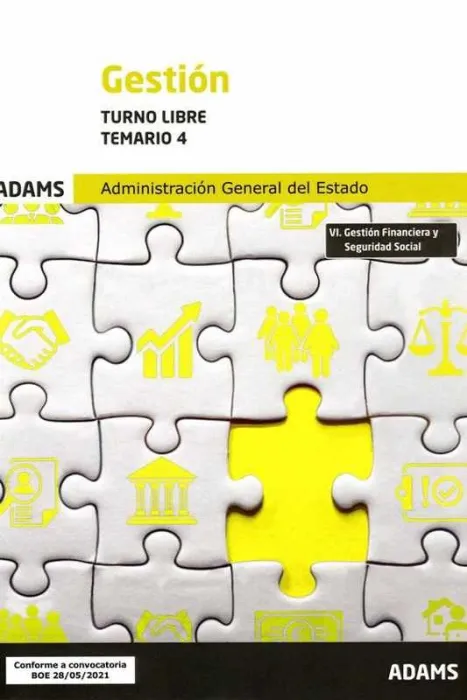 Temario 4 Gestión, Turno Libre de la Administración General del Estado