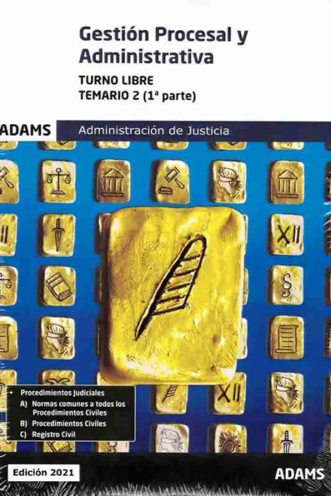 Temario 2 Gestión Procesal y Administrativa, Turno Libre