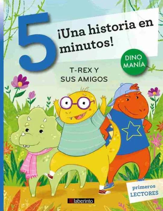 ¡Una Historia en 5 Minutos! T-Rex y Sus Amigos