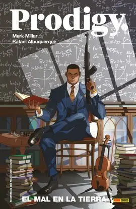 Prodigy 01: el Mal en la Tierra